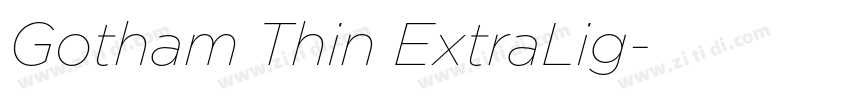 Gotham Thin ExtraLig字体转换